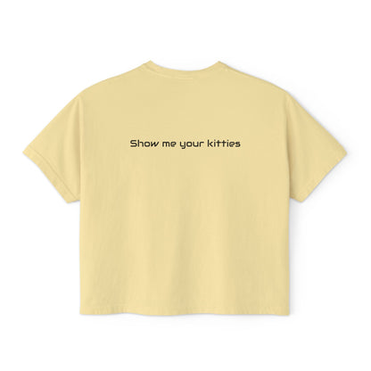 Show Me Your Kitties Boxy T-Shirt