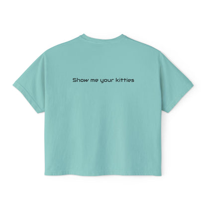 Show Me Your Kitties Boxy T-Shirt